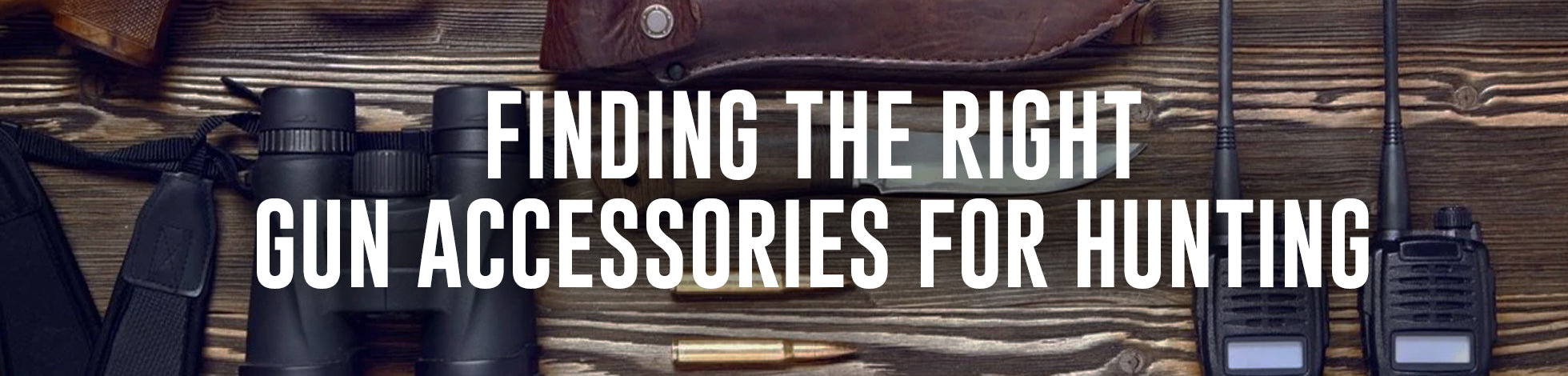 Finding The Right Gun Accessories
